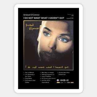 Sinéad O'Connor - I Do Not Want What I Haven't Got Tracklist Album Magnet